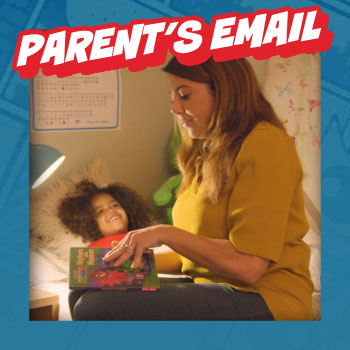 PJ Masks Bedtime Heroes parent's email