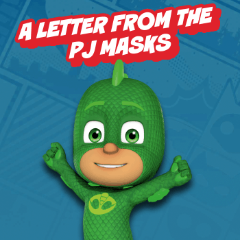 PJ Masks Bedtime Heroes letter